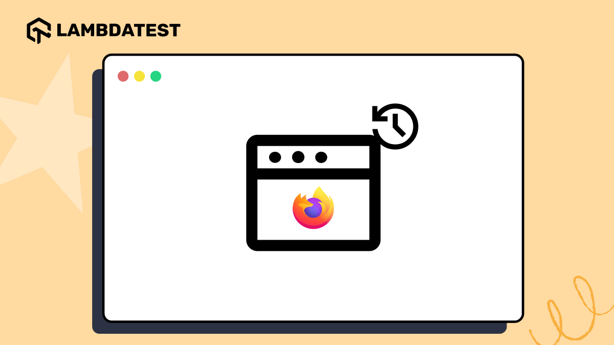 How to Clear Cache in Firefox | TestMu AI (Formerly LambdaTest)