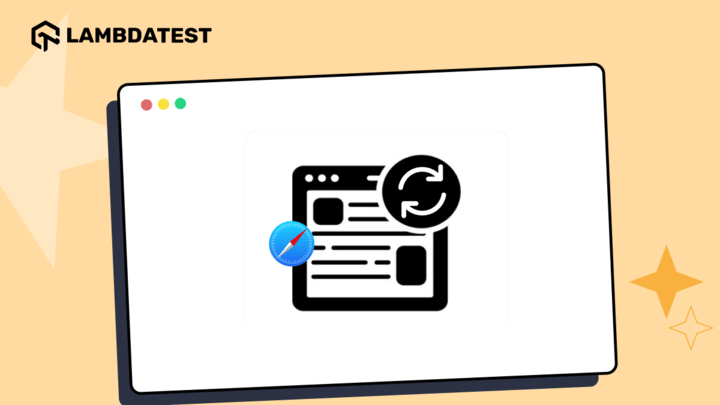 How to Refresh in Safari | TestMu AI (Formerly LambdaTest)