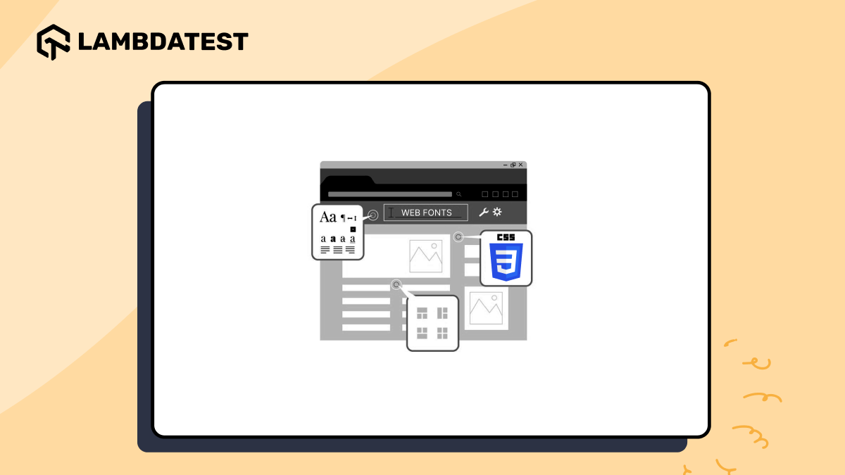 How to Use CSS Custom Fonts Effectively | TestMu AI (Formerly LambdaTest)