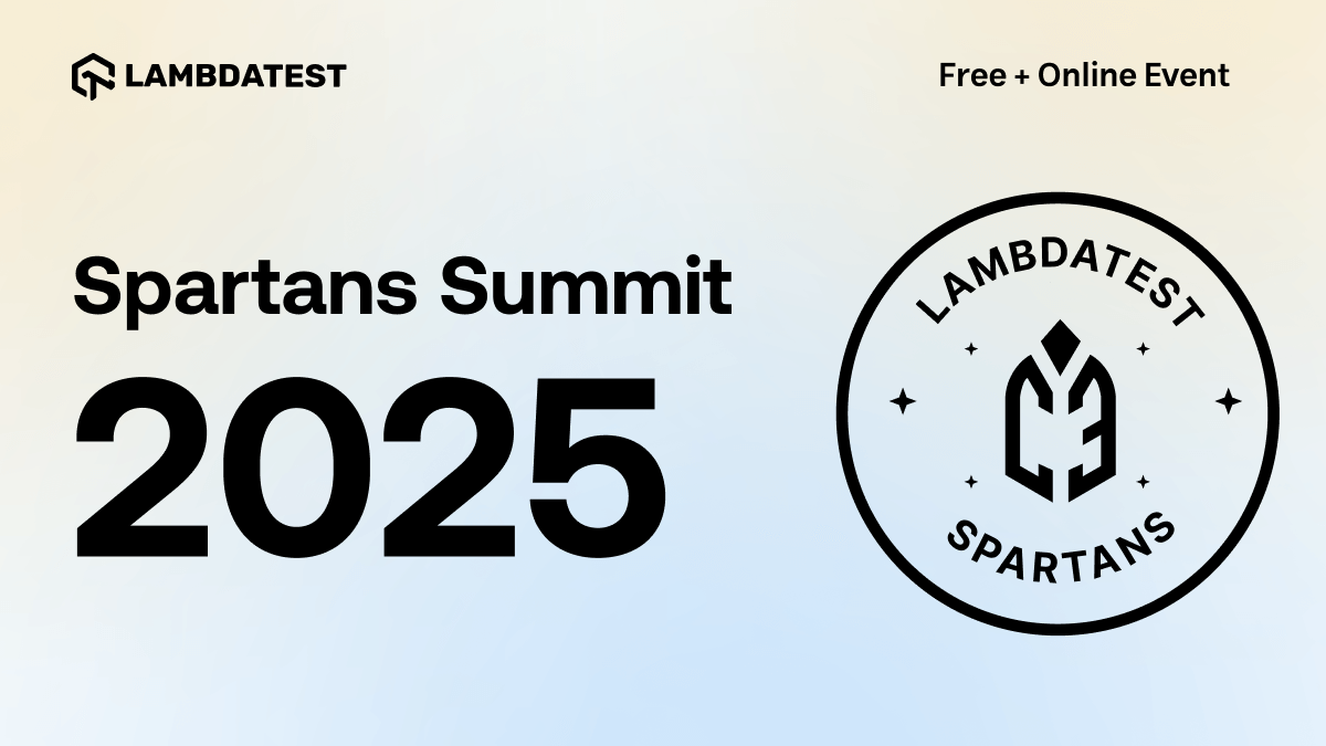 TestMu AI Spartans Summit 2025: A Gathering of Testing Titans