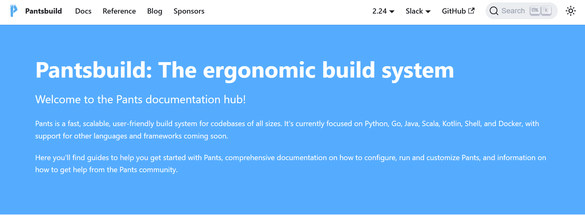 Pants 2 is an open-source build and developer workflow system