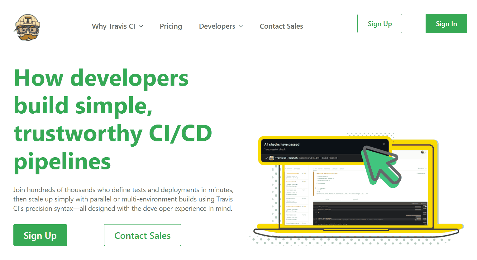 Travis CI was introduced to build code in the cloud