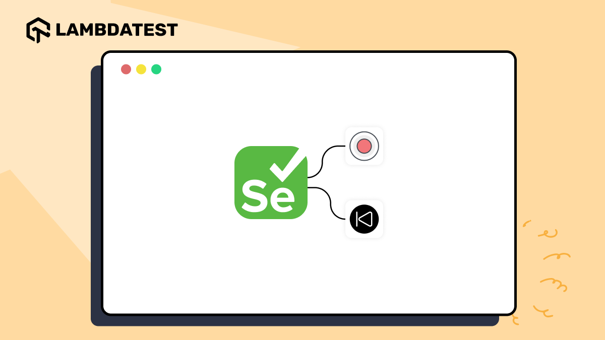 How to Use Selenium for Record and Playback | TestMu AI (Formerly LambdaTest)