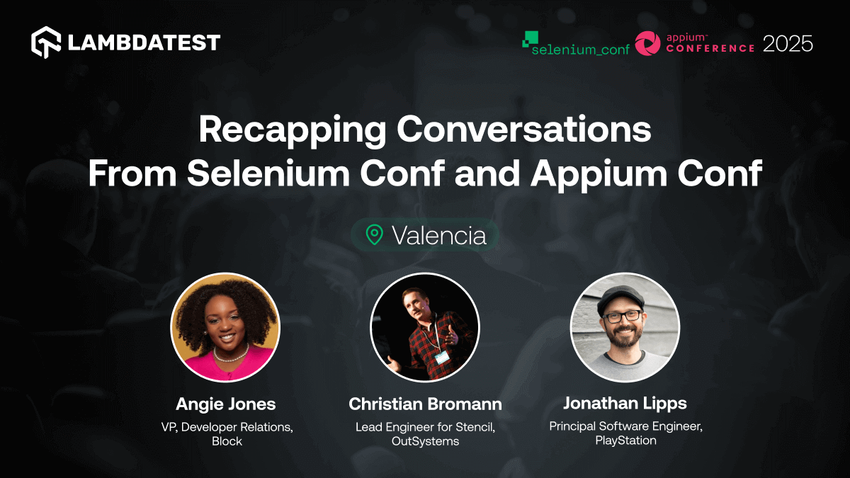 Recapping Conversations From Selenium Conf and Appium Conf 2025 | TestMu AI (Formerly LambdaTest)