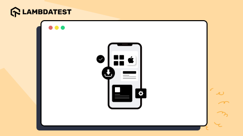 How to Download Apps on iPhone: Step-by-Step Guide | TestMu AI (Formerly LambdaTest)