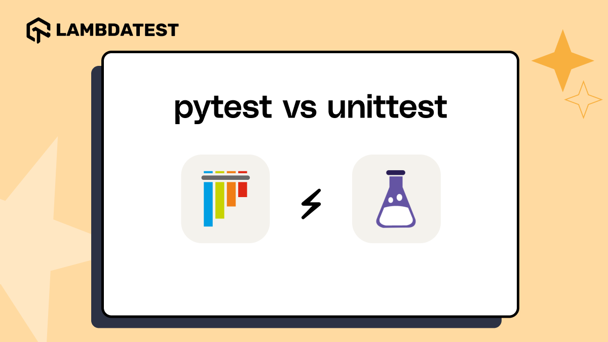 Pytest vs Unittest: Which Testing Framework Should You Choose? | TestMu AI (Formerly LambdaTest)