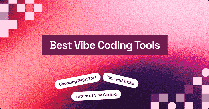 11 Best Vibe Coding Tools to Build Apps Faster [2026] | TestMu AI (Formerly LambdaTest)
