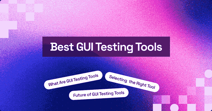 14 Best GUI Testing Tools [2026] | TestMu AI (Formerly LambdaTest)