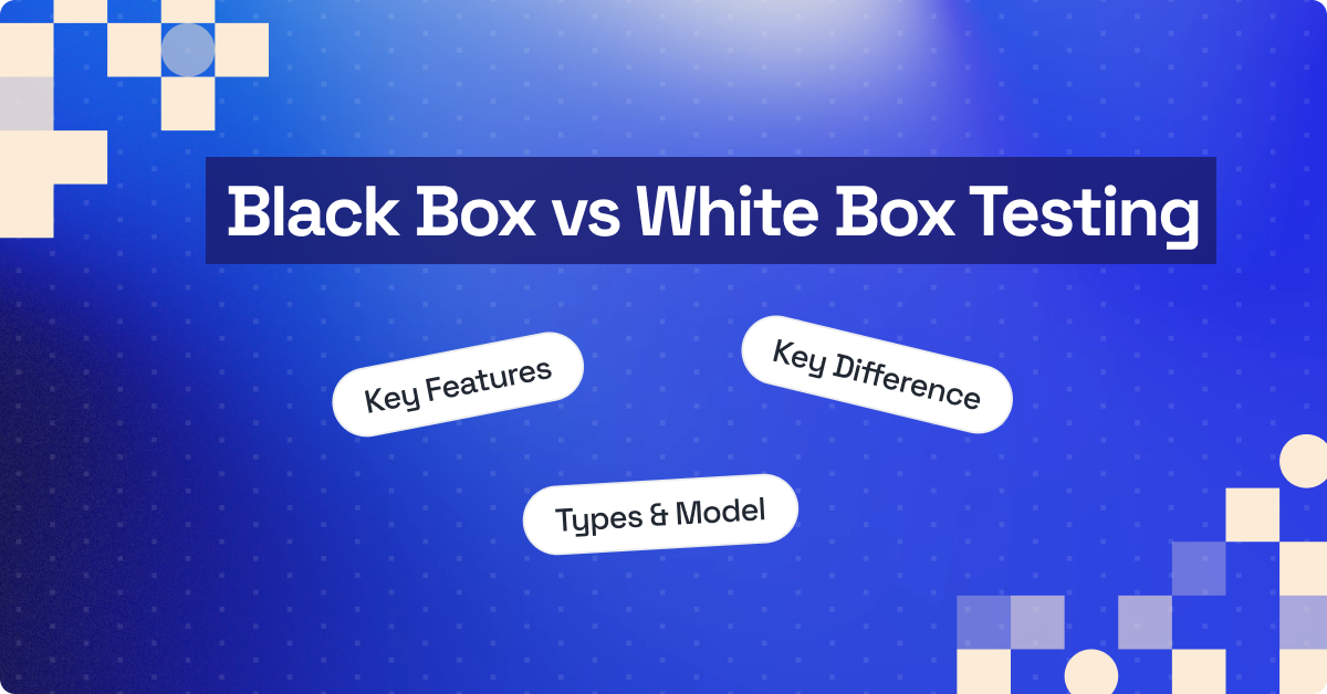 Black Box vs White Box Testing: Key Differences and Techniques | TestMu AI (Formerly LambdaTest)