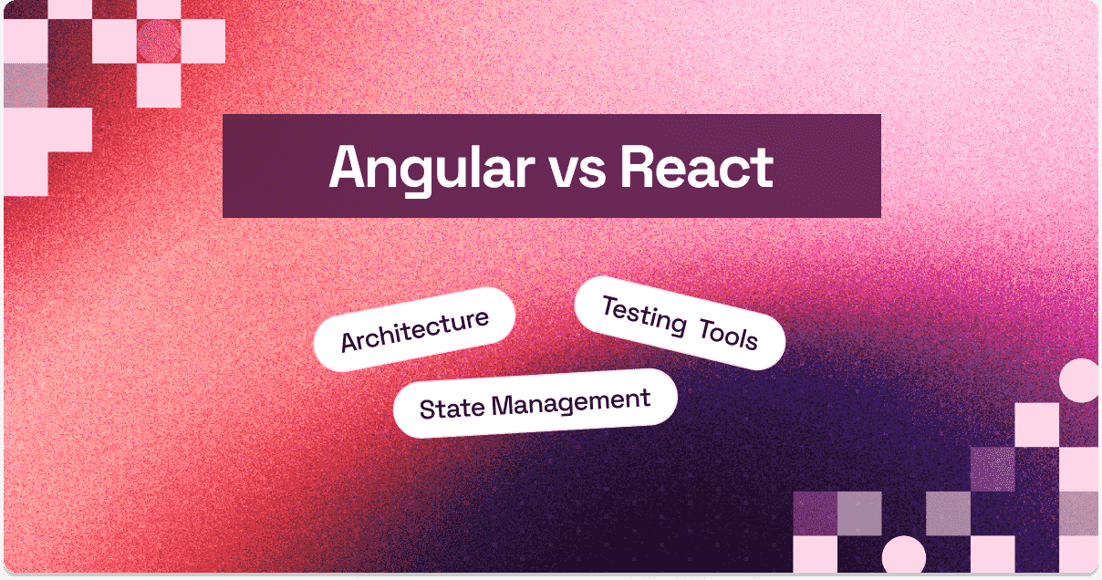 Angular vs React: A Complete Comparison for 2025 | TestMu AI (Formerly LambdaTest)