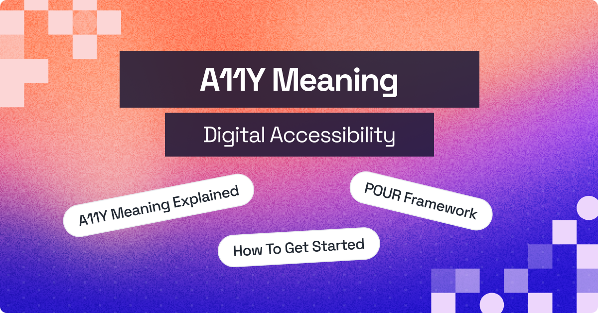 A11Y Meaning Explained: A Guide To Digital Accessibility | TestMu AI (Formerly LambdaTest)