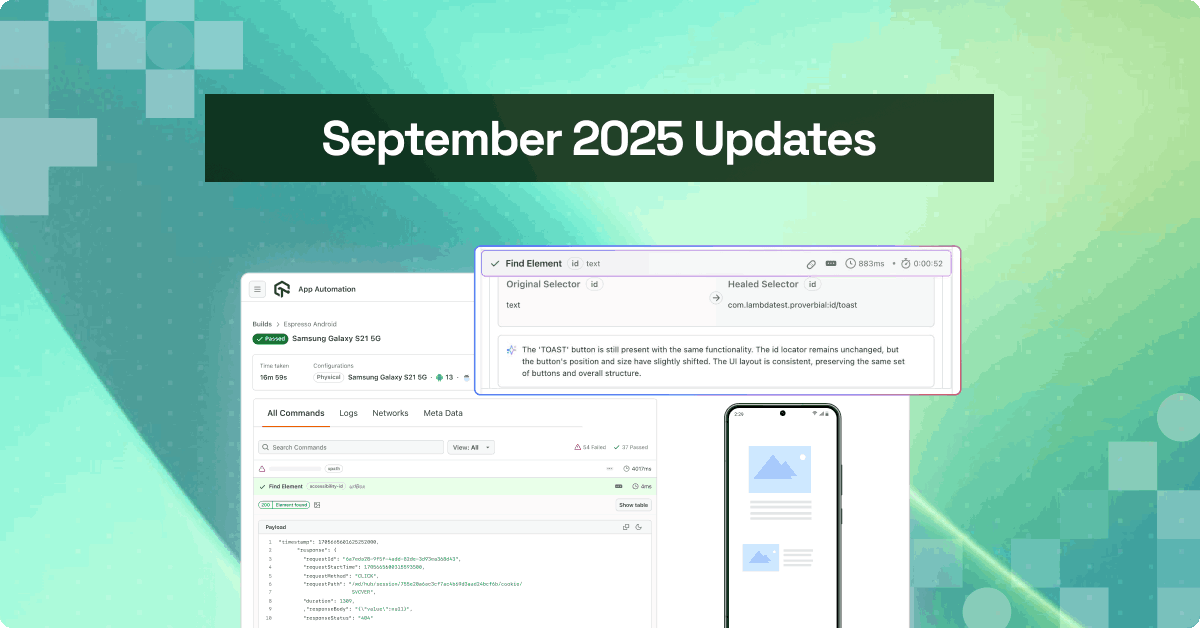 September’25 Updates: Credit Management Systems, AI-Native Smart Heal and More! | TestMu AI (Formerly LambdaTest)